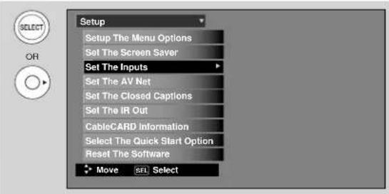 Setup Setup The Menu Options Set The Screen Saver Set The Inputs Set The AV Net Set The Closed Captions Set The IR Out CableCARD information Select The Quick Start Option Reset The Software Move SET Select
