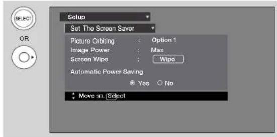 Setup Set The Screen Saver Picture Orbiting : Option 1 Image Power : Max Screen Wipe : Wipe Automatic Power Saving Yes No Move set (Select)