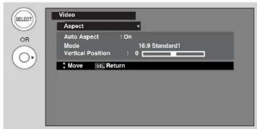 Video Aspect Auto Aspect : On Mode 16.9 Standard1 Vertical Position : 0 Move SEL Return
