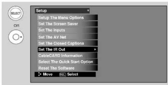 Setup Setup The Menu Options Set The Screen Saver Set The Inputs Set The AV Net Set The Closed Captions Set The IR Out CableCARD Information Select The Quick Start Option Reset The Software Move SEL Select