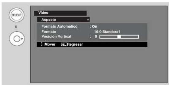 Video Aspecto Formato Automático : On Formato 16:9 Standard1 Posicion Vertical : 0 Mover 50 Regresar