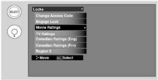 Locks Change Access Code Engage Lock Movie Ratings TV Ratings Canadian Ratings (Eng) Canadian Ratings (Fm) Region 5 Move SEL Select