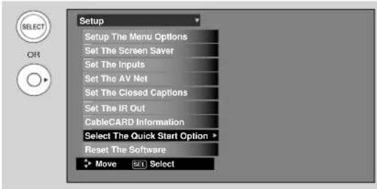Setup Setup The Menu Options Set The Screen Saver Set The Inputs Set The AV Net Set The Closed Captions Set The IR Out CableCARD Information Select The Quick Start Option Reset The Software Move SET Select