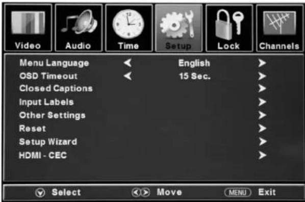 Video Audio Time Setup Lock Channels Menu Language English OSD Timeout 15 Sec. Closed Captions Input Labels Other Settings Reset Setup Wizard HDMI - CEC Select Move MENU Exit