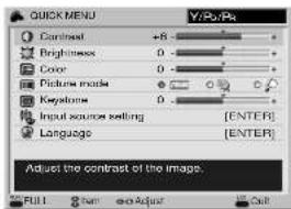 QUICK MENU +8 Brightness 0 Color 0 Picture mode ● Keyboard 0 Input source setting [ENTER] Language [ENTER] Adjust the contrast of the image.