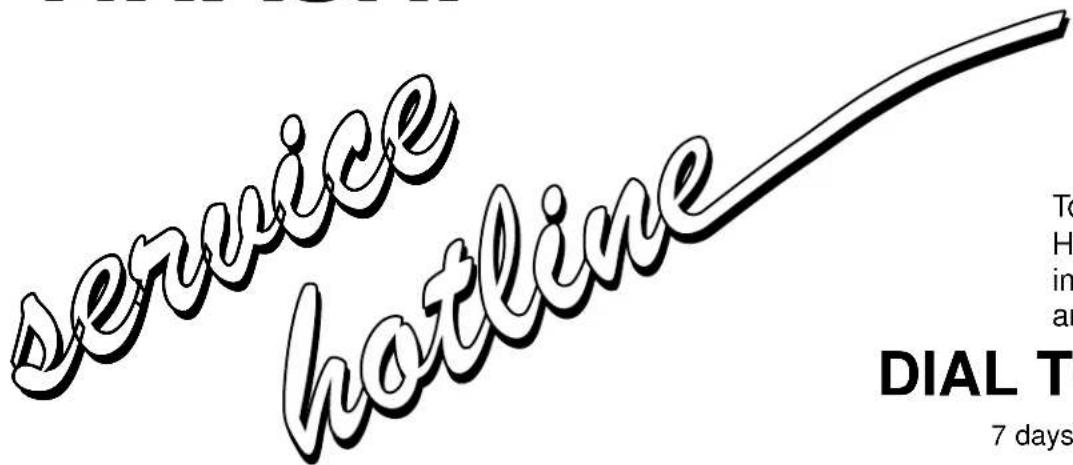service hotline To H in ar DIAL T 7 days