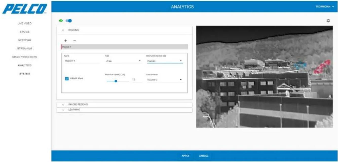 PELCO TM ANALYTICS TECHNICIAN LIVE VIDEO STATUS NETWORK STREAMING IMAGE PROCESSING ANALYTICS SYSTEM ● REGIONS + - Region 1 Name Tide Minimum Detection Size Region 2 Area Human ONWIP Alts Maximum Speed [7, 28] Area direction 12 No entry ✓ IGNORE REGIONS ✓ LEARNING APPLY CANCEL