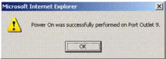 Microsoft Internet Explorer Power On was successfully performed on Port Outlet 9. OK