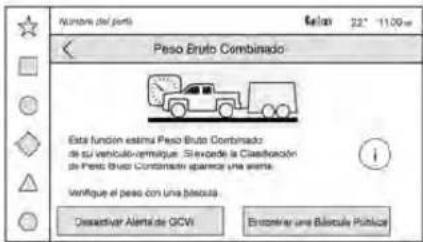 Número del porto Peso Eruto Combinado Esta función esima Peso Eruto Combinado de su vehículo-vermitaje. Si evode la Clasificación de Peso Eruto Combinado aparece una salida. Verifique el peso con una placuta Desactivar Alerta de GCVI Enconver un Básicula Pública