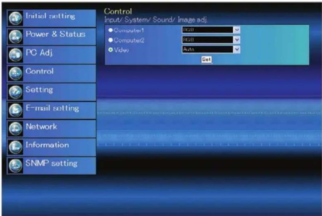 Control Input/ System/ Sound/ Image adj. Initial setting Power & Status PC Adj Control Setting E-mail setting Network Information SNMP setting Computer1 Computer2 Video Auto Set