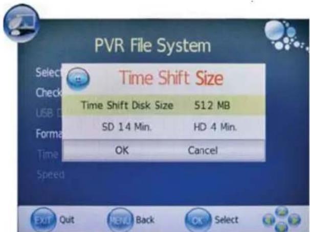 PVR File System Time Shift Size Time Shift Disk Size 512 MB SD 14 Min. HD 4 Min. OK Cancel