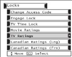 Locks Change Access Code Engage Lock TV Time Lock Movie Ratings TV Ratings Canadian Ratings (Eng) Canadian Ratings (Fm) Move Select