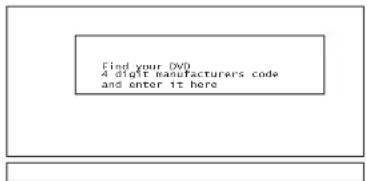 Find your DVD 4-digit manufacturers code and enter it here