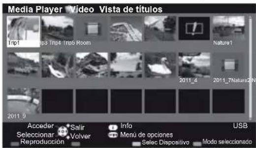 Media Player Video Vista de títulos Inp1 Inp3 Inp4 Inp5 Room Nature1 2011_4 2011_7Naturc2/N 2011_9 Acceder Salir Info USB Seleccionar Volver Menú de opciones Reproducción Selec Dispositivo Moda seleccionado