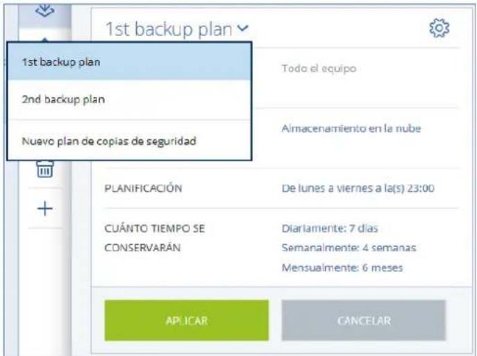 1st backup plan 1st backup plan 2nd backup plan Nuevo plan de copias de seguridad Todo el equipo Almacenamiento en la nube PLANIFICACIÓN De lunes a viernes a la(s) 23:00 CUÁNTO TIEMPO SE Diariamente: 7 días CONSERVARÁN Semanalmente: 4 semanas Mensualmente: 6 meses APLICAR CANCELAR