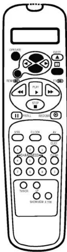 OPERATE ELECT REW PLAY STOP PSTILL RED/SEE MISS CLOCK AV LIGHT E-SHARNESS CLEAR TWOOR UP SHOWVIEW A TPK