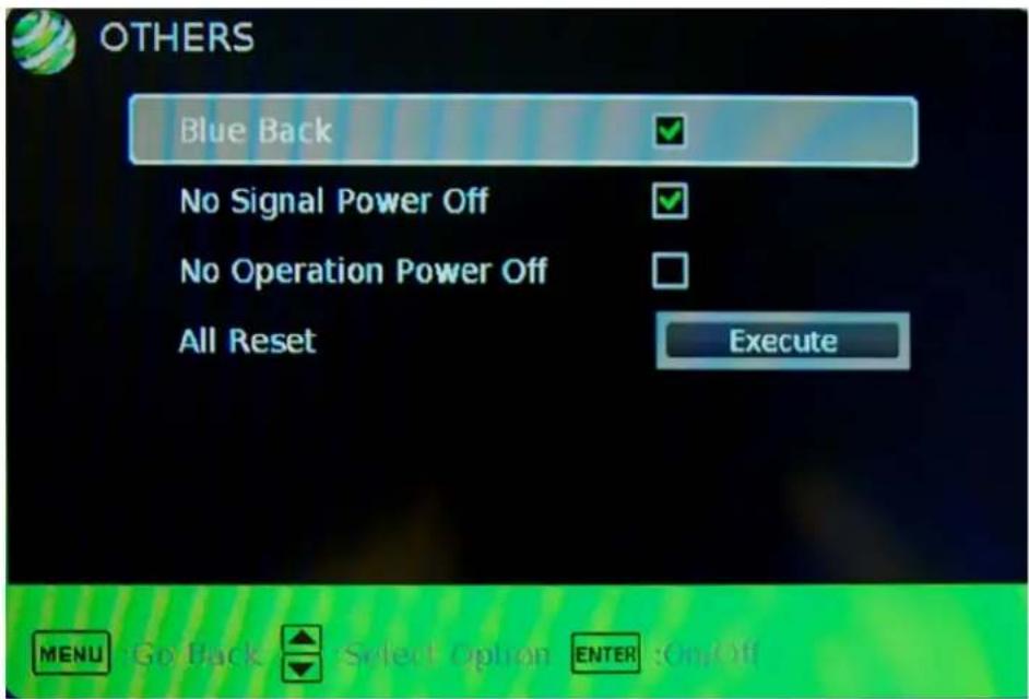 OTHERS Blue Back ✓ No Signal Power Off ✓ No Operation Power Off □ All Reset Execute MENU Go Back Select Option ENTER On/Off