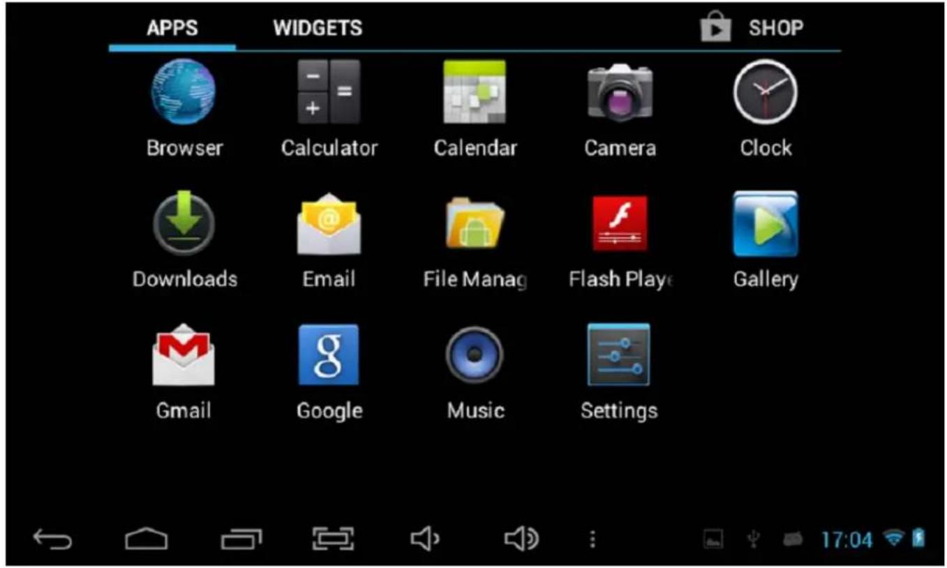 APPS WIDGETS SHOP Browser Calculator Calendar Camera Clock Downloads Email File Manag Flash Play Gallery Gmail Google Music Settings