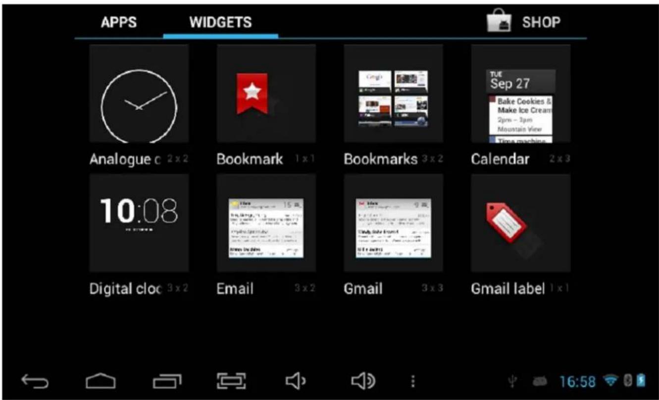 APPS WIDGETS SHOP Analogue C 2 x 2 Bookmark 1 x 1 Bookmarks 3 x 2 Calendar 2 x 3 Digital clock 3 x 2 Email 3 x 2 Gmail 3 x 3 Gmail label 1 x 1
