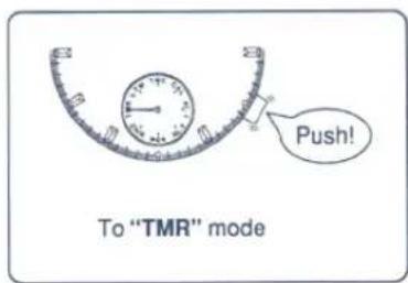 Push! To "TMR" mode