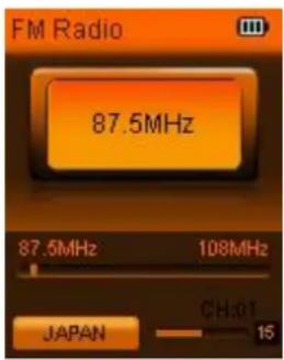 FM Radio 87.5MHz 87.5MHz 108MHz CH:01 JAPAN 15