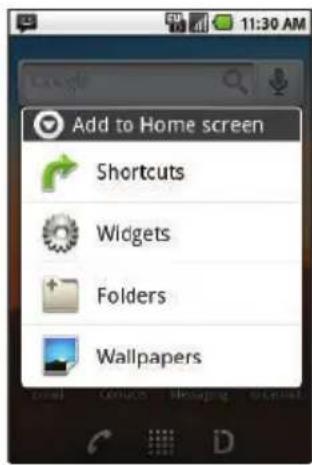 11:30 AM Add to Home screen Shortcuts Widgets Folders Wallpapers