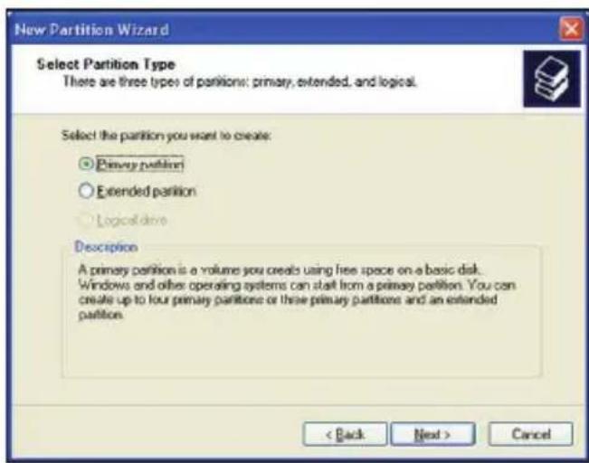 New Partition Wizard Select Partition Type There are three types of partitions: primary, extended, and logical. Select the partition you want to create: ● Primary partition ○ Extended partition ○ Logical drive Description A primary partition is a volume you creates using free space on a basic disk. Windows and other operating systems can start from a primary partition. You can create up to four primary partitions or three primary partitions and an extended partition. < Back Next > Cancel