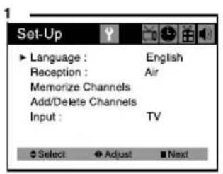 Set-Up Language : English Reception : Air Memorize Channels Add/Delete Channels Input : TV Select Adjust Next