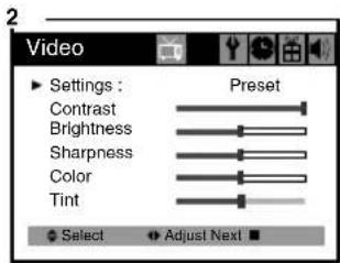Video Settings : Preset Contrast Brightness Sharpness Color Tint Select Adjust Next
