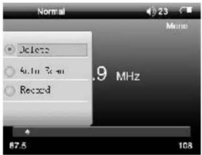 Normal Delete Select Record .9 MHz 87.5 108 23 Mono