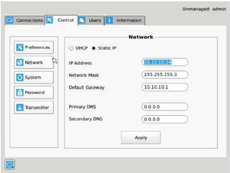 Unmanaged: admin Connections Control Users Information Network Preferences Network System Password Transmitter Network DHCP Static IP IP Address 10.10.10.34 Network Mask 255.255.255.0 Default Gateway 10.10.10.1 Primary DNS 0.0.0.0 Secondary DNS 0.0.0.0 Apply