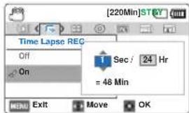 Time Lapse REG Off On 1 Sec / 24 Hr = 48 Min MENU Exit Move OK
