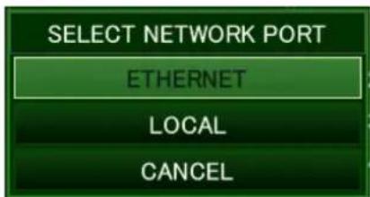 SELECT NETWORK PORT ETHERNET LOCAL CANCEL