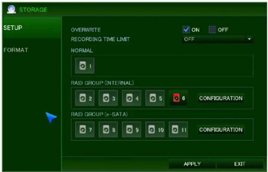 STORAGE SETUP FORMAT OVERWRITE ON OFF RECORDING TIME LIMIT OFF NORMAL 1 RAID GROUP (INTERNAL) 2 3 4 5 6 CONFIGURATION RAID GROUP (e-SATA) 7 8 9 10 11 CONFIGURATION APPLY EXIT