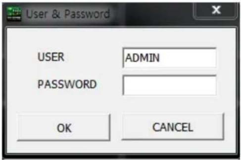 User & Password USER ADMIN PASSWORD OK CANCEL