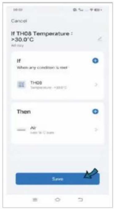 Cancel If TH08 Temperature : >30.0°C All buy If When any condition is met TH08 Temperature: >30.0°C Then Air next 16 C units Save