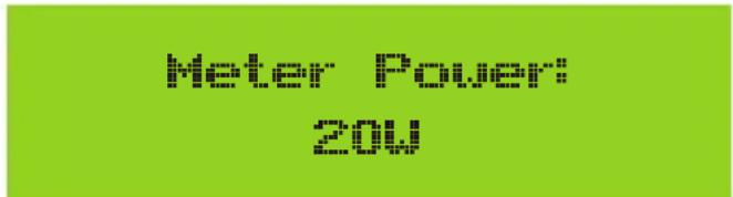 Meter Power: 20W
