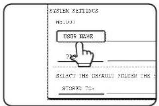 SYSTEM SETTINGS No.031 USER NAME 24 SELECT THIS DEFAULT FOLDER THIS STORNO TO: