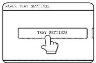 PAPER TRAY SETTINGS TRAY SETTINGS