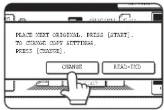 PLACE NEXT ORIGINAL. PRESS [START]. TO CHANGE COPY SETTINGS. PRESS [CHANGE]. CHANGE READ-TAD