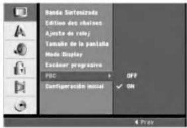 Randa Sortezizada Edition des obaines Ajuste de relej Tamaño de la pantalla Mode Display Escuber progressive PBC Configuracéne initial OFF ON Pray