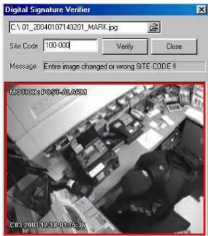 Digital Signature Verifier C:\ 01_20040107140201_MARK.jpg Site Code 100-000 Verify Close Message Entire image changed or wrong SITE-CODE ! IOTOX:POST-ALARM C03.2001-12/03-016535