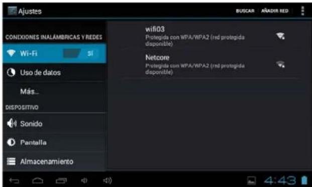 Ajustes BUSCAR AÑADIR RED CONEXIONES INALÁMBRICAS Y REDES wifi03 Protegida con WPA/WPA2 (rd protegida disponible) Netcore Protegida con WPA/WPA2 (rd protegida disponible) Wi-Fi Si Uso de datos Más... DISPOSITIVO Sonido Pantalla Almacenamiento