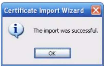 Certificate Import Wizard The import was successful. OK