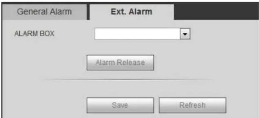 General Alarm ALARM BOX Ext. Alarm Alarm Release Save Refresh