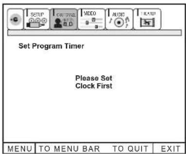 SET Program Timer Please Set Clock First MENU TO MENU BAR TO QUIT EXIT