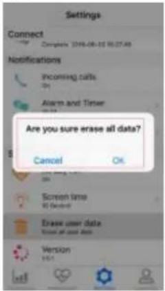 Settings Connect Complete 2016-08-22 16:27:49 Notifications Incoming calls Alarm and Timer Are you sure erase all data? Cancel OK Screen time 15 Seconds Erase user data I know all data Version 16.1