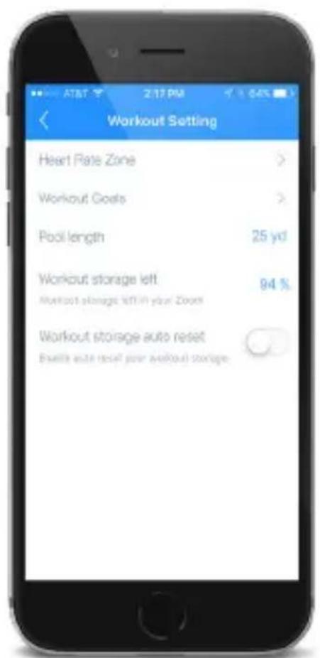 AT&T 2:17 PM 04% Workout Setting Heart Rate Zone > Workout Goals > Pool length 25 yd Workout storage left. Workout storage left in your Zooms 94 % Workout storage auto reset Exercise auto reset your workout storage