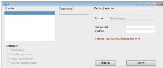Login Uente Password Dettagli utente Name Administrator Password Verifica Definiere password Amministratore Elimina Salva Permessi Editor iate Config. ripartore Importazione dei Config. programma