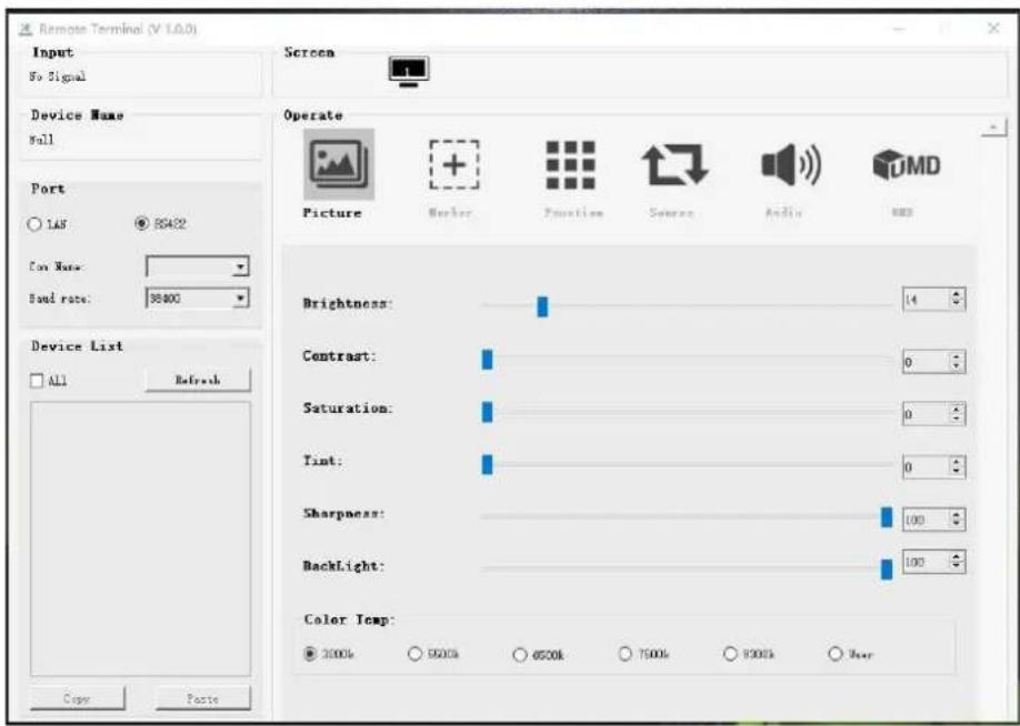Remote Terminal (V 1.0.0) Input So Signal Device Name Wall Port LAN RS422 Can Note: Sound rate: 38400 Device List ALL Refresh Screen Operate Picture Marker Function Source Audio MDD Brightness: 14 Contrast: 0 Saturation: 0 Tint: 0 Sharpness: 100 Backlight: 100 Color Temp: 3500k 5500k 6500k 7500k 8500k User Copy Paste